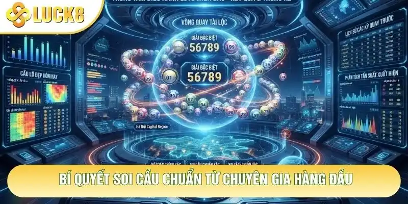 Bí quyết soi cầu chuẩn từ chuyên gia hàng đầu