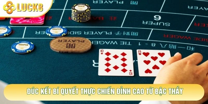 Đúc kết bí quyết thực chiến đỉnh cao từ bậc thầy