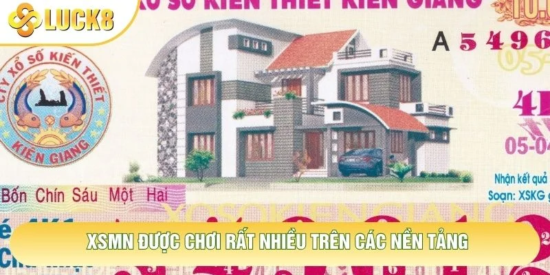 XSMN được chơi rất nhiều trên các nền tảng